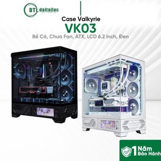 Case Valkyrie VK03 Bể Cá Chưa Fan ATX LCD 6.2 inch | Chĩnh hãng | Bảo Hành 12 Tháng