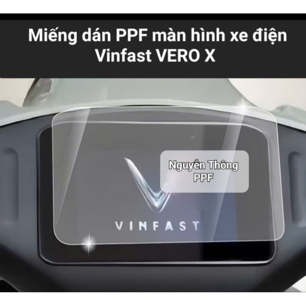 PPF xe điện Vinfast VERO X , VIPER .Miếng dán PPF bảo vệ mặt đồng hô xe điện Vero X, VIPER.