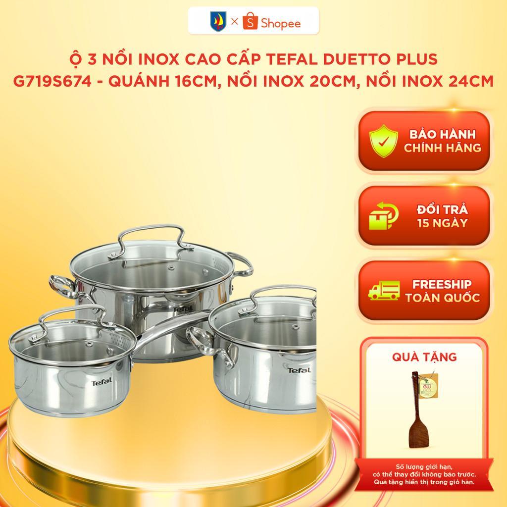 Bộ 3 nồi inox cao cấp Tefal Duetto Plus/G719S674 - Quánh 16cm, Nồi inox 20cm, Nồi inox 24cm Bền đẹp-