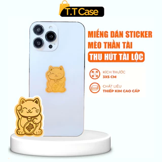 T.T Case Miếng Dán Sticker Mèo Thần Tài Hút Tài Lộc May Mắn Dán Điện Thoại Ốp Lưng Iphone Để Trong Ví Linh Vật Tăng Vận