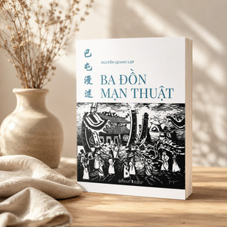 Sách - Ba Đồn Mạn Thuật - Người Và Đất Vùng Đất Ba Đồn - Nguyễn Quang Lập (Omega Plus)