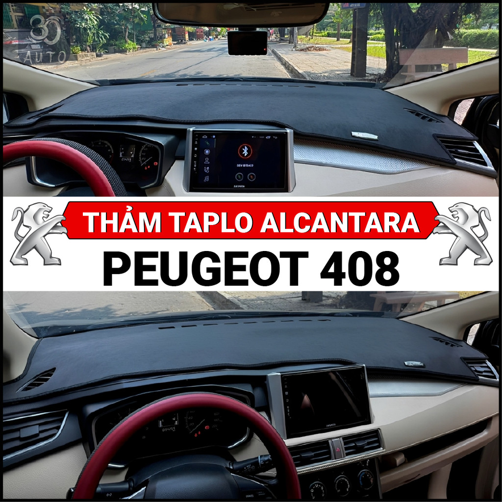 Thảm taplo da ALCANTARA PEUGEOT 408 2014-2026 chuẩn form, không mùi, bảo hành 2 năm, 30 Auto