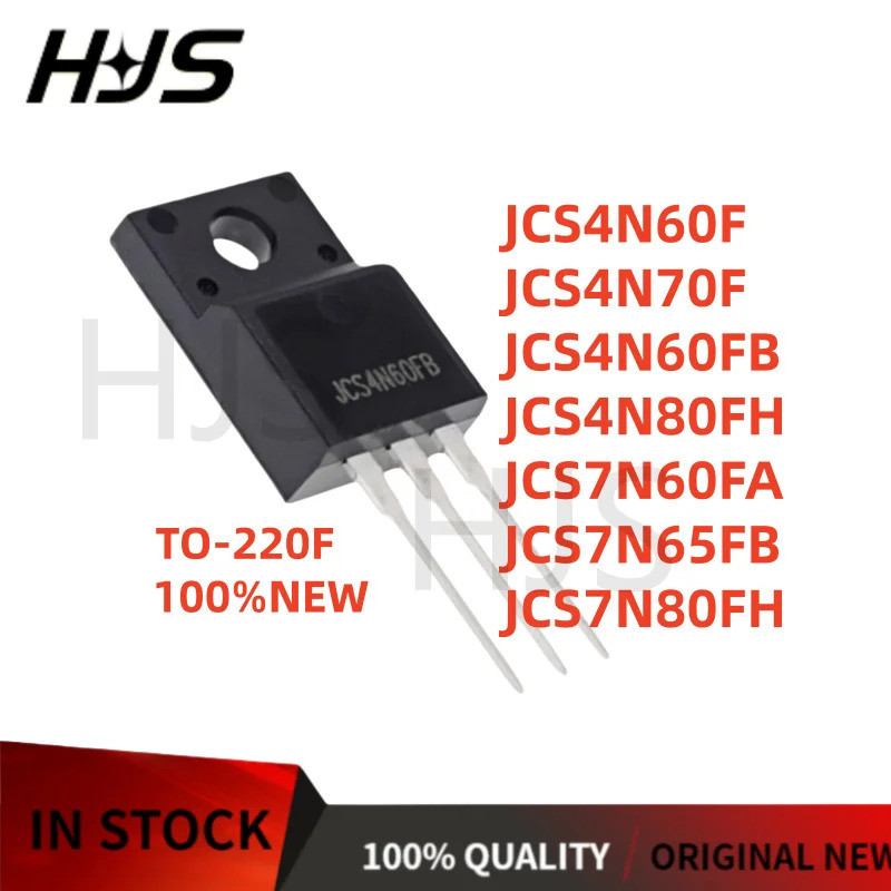 10 CÁI Chất lượng MỚI JCS4N60F JCS4N70F JCS4N60FB JCS4N80FH JCS7N60FA JCS7N65FB JCS7N80FH TO-220F Cò