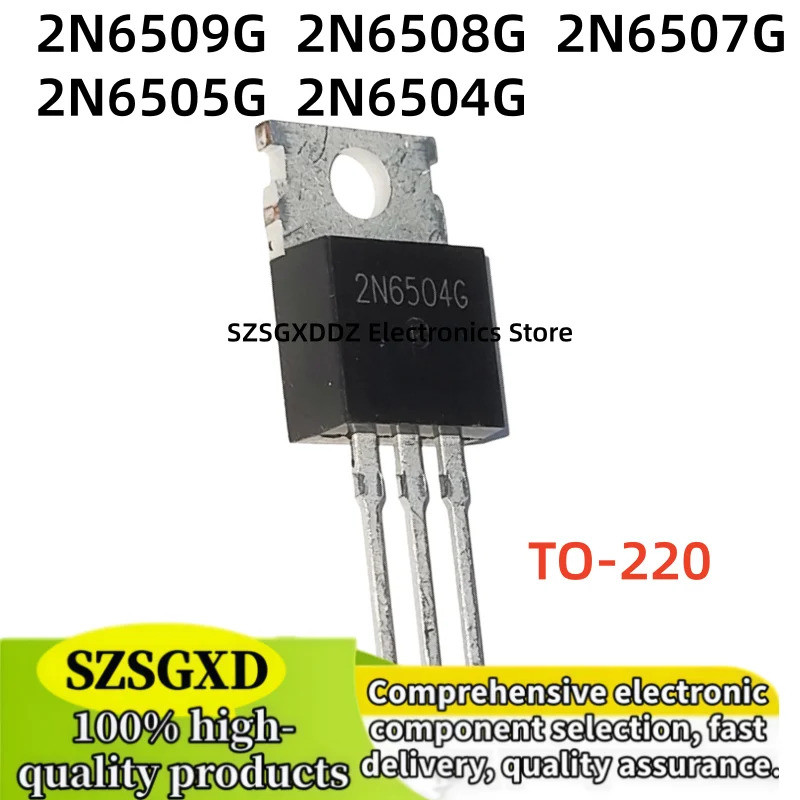 5 Chiếc 2N6509G 2N6508G 2N6507G 2N6505G TO220 2N6504G 2N6508 2N6507 2N6505 2N6504 2N6509 TO-220 Hiệu