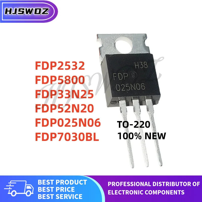 10 FDP2532 FDP7030BL FDP52N20 FDP025N06 FDP5800 FDP33N25 TO-220 MOS Ống hiệu ứng trường mos chip ic 