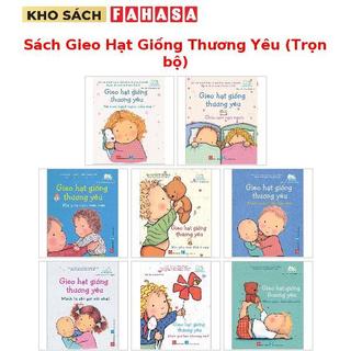 Sách Gieo Hạt Giống Thương Yêu (Trọn bộ)