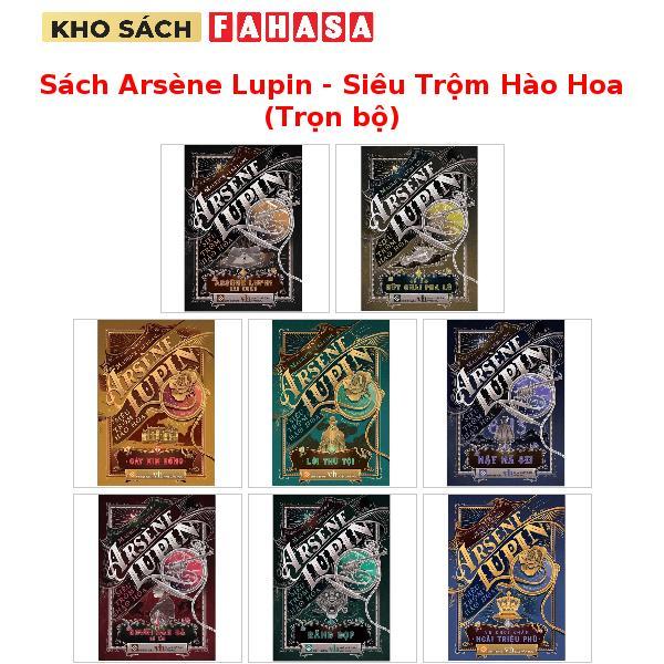 Sách Arsène Lupin - Siêu Trộm Hào Hoa (Trọn bộ)