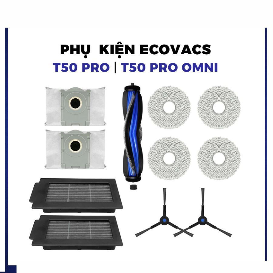 Phụ kiện Robot hút bụi Ecovacs T50 T50 Pro T50 Pro Omni _ Phụ kiện thay thế