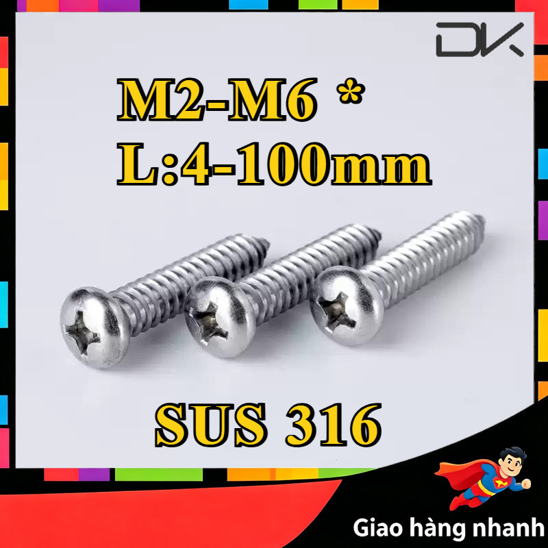 Ốc Vít Đầu Tròn Nhỏ Màu inox 316 Tự Cắt Chuyên Dụng M2-M6 * L4-100mm [NBL2]