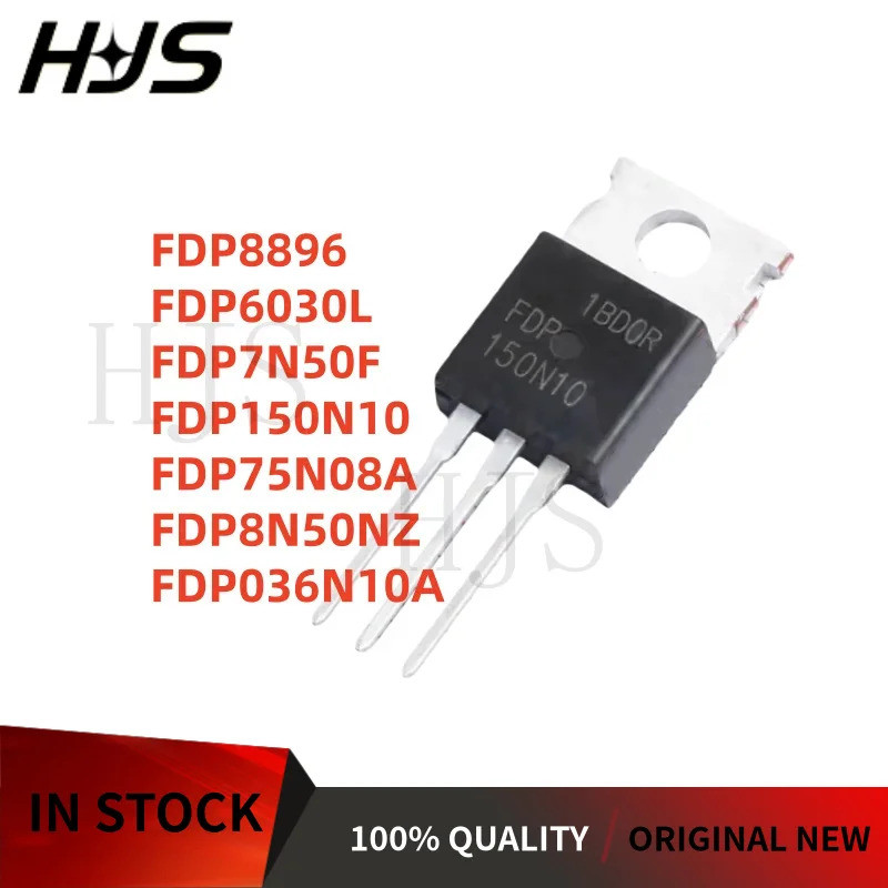 10 Cái / lốc FDP75N08A FDP150N10 FDP8N50NZ FDP7N50F FDP6030L FDP036N10A FDP896 TO-220 Chất Lượng 100