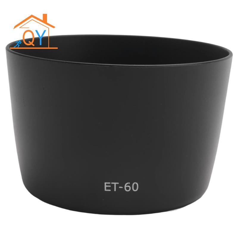 Tấm che nắng ET-60 Lens Hood cho ống kính EF-S 55-250 / EF 75-300 HOT
