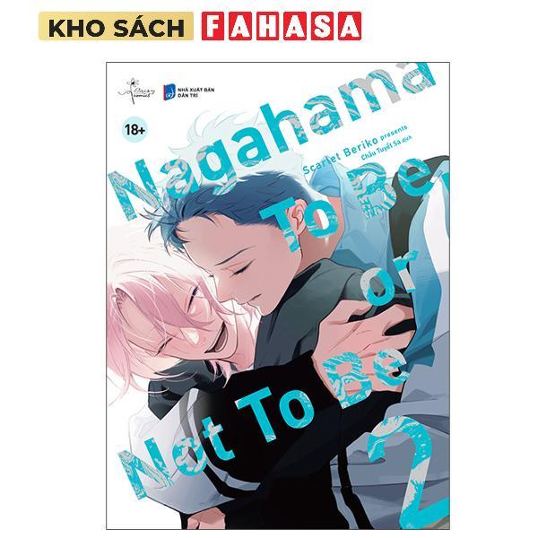 Sách - Nagahama To Be, Or Not To Be - Tập 2
