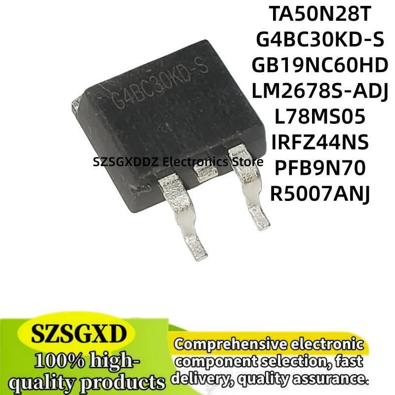 5 Chiếc LM2678S-ADJ LM2678 TA50N28T 50N28 19N60 GB19NC60HD G4BC30KD-S L78MS05 IRFZ44NS FZ44S PFB9N70