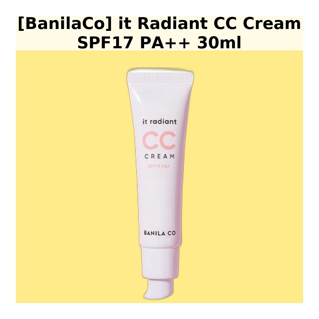 [BanilaCo] it Radiant CC Cream SPF17 PA + + 30ml / Kem CC Hàn Quốc / Hoàn thiện phát sáng / Chính hã