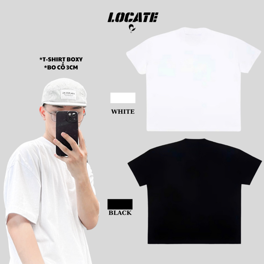 [LOCATE] ÁO THUN BIG BOXY TRƠN TRẮNG ĐEN 100% cotton định lượng 260gsm-280gsm bo cổ 3cm unisex