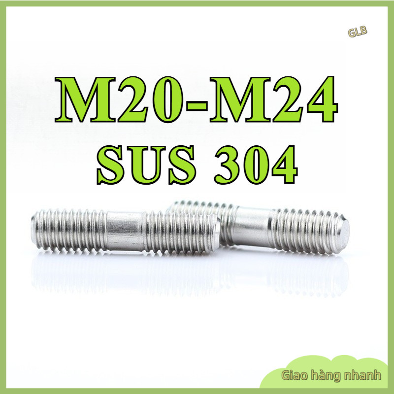 Bulong 2 đầu ren, Guzong Inox 304 / Bulong 2 đầu ren Inox 304, - M20 / M24 【 ZHX-GLB-MB-1 】