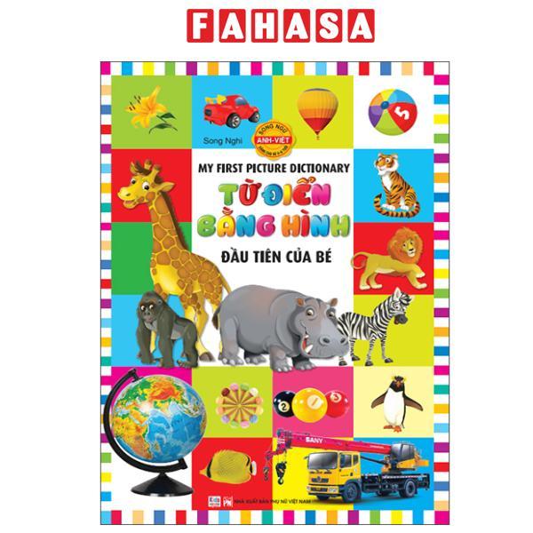 Sách - My First Picture Dictionary - Từ Điển Bằng Hình Đầu Tiên Của Bé