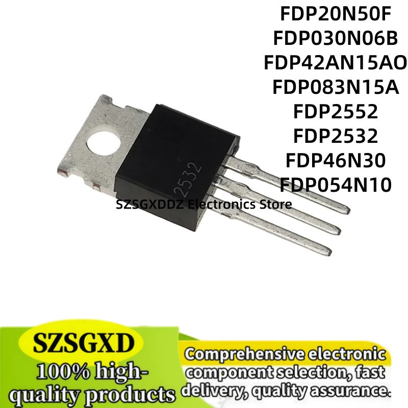 5 Chiếc FDP20N50F FDP030N06B FDP42AN15AO FDP42AN15A0 FDP2552 FDP2532 FDP083N15A FDP46N30 FDP054N10 T