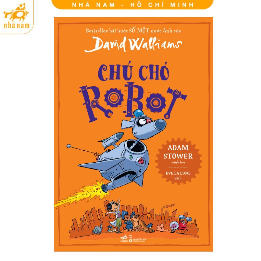 Sách - Chú chó Robot (David Walliams) - Nhã Nam