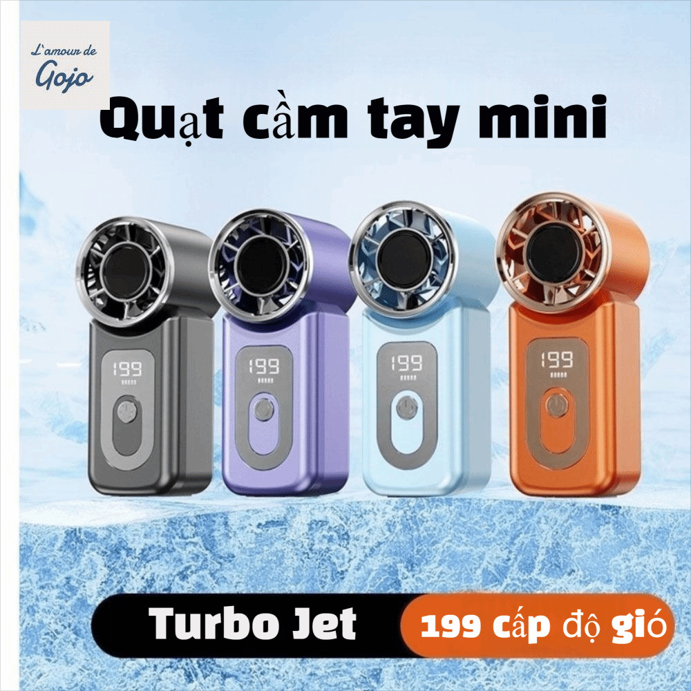 GOJO Quạt cầm tay mini​  Turbo Jet​ 199 tốc độ​ Gió cực mạnh​ ​ tích điện USB