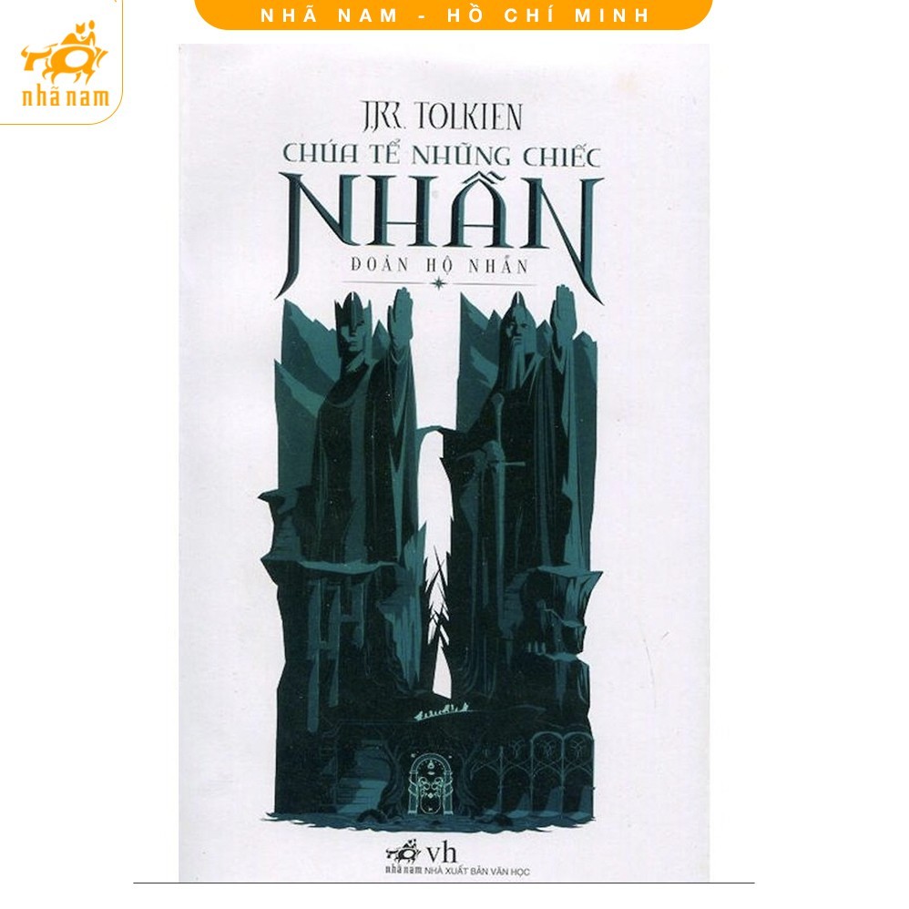 Sách - Chúa Tể Những Chiếc Nhẫn - Đoàn Hộ Nhẫn - J.R.R. Tolkien
