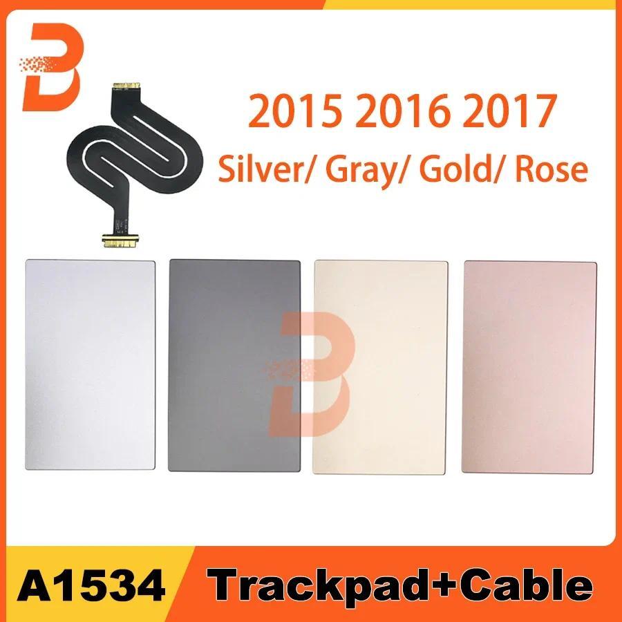 Đã thử nghiệm A1534 Touchpad cho MacBook Retina 12 "A1534 Tay cầm có cáp mềm Xám Bạc Hồng Vàng 2015 