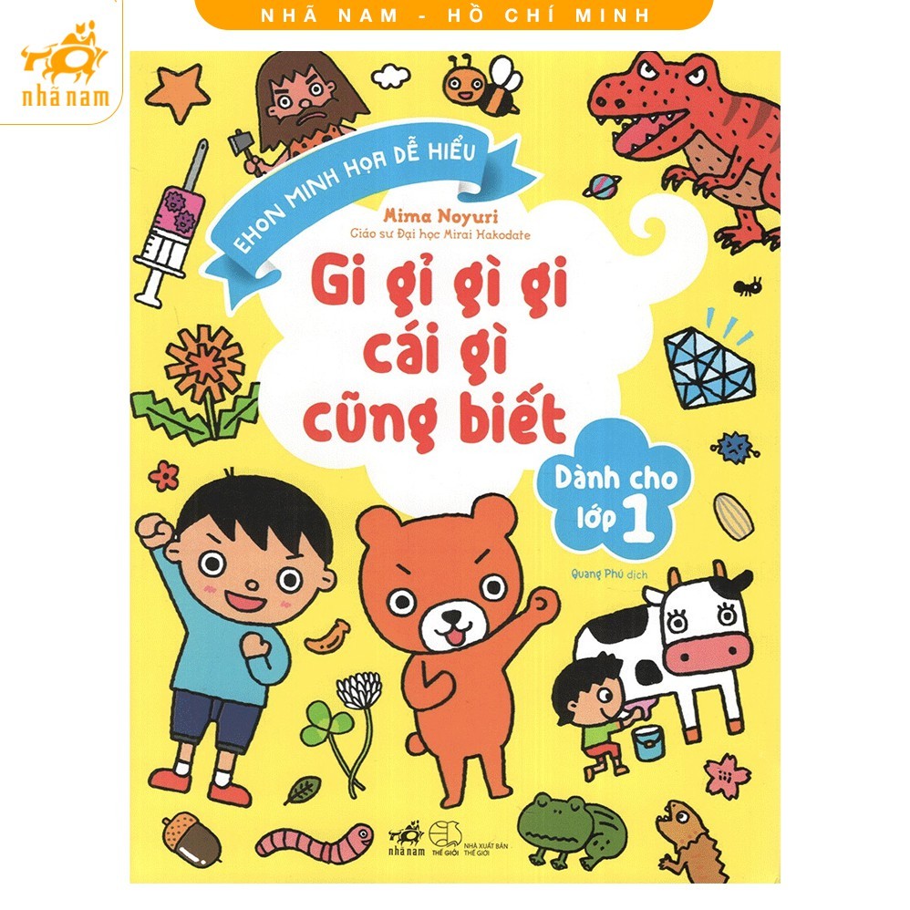 Sách - Gi Gỉ Gì Gi Cái Gì Cũng Biết - Dành Cho Lớp 1 - Nhã Nam