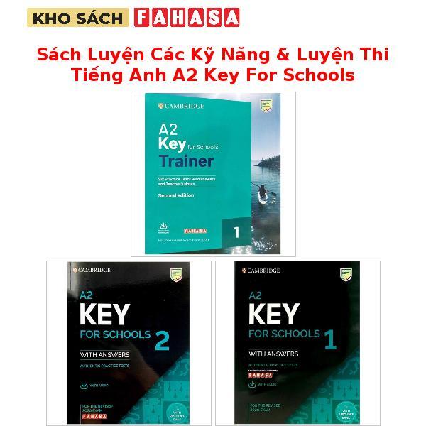 Sách Luyện Các Kỹ Năng & Luyện Thi Tiếng Anh A2 Key For Schools