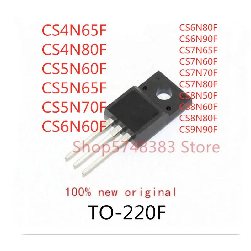 5 Chiếc CS4N65F CS4N80F CS5N60F CS5N65F CS5N70F CS6N60F CS6N80F CS6N90F CS7N65F CS7N60F CS7N70F CS7N