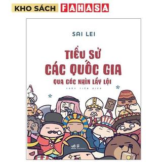 Sách - Tiểu Sử Các Quốc Gia Qua Góc Nhìn Lầy Lội
