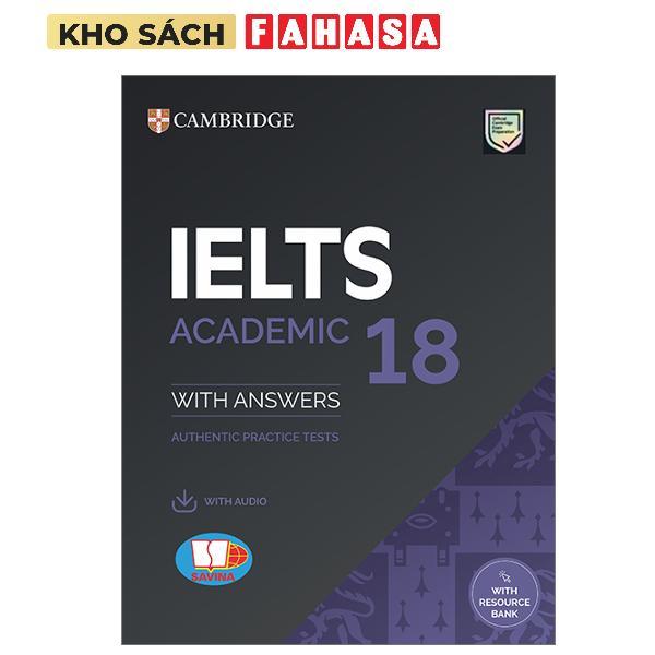 Sách - Cambridge IELTS 18 Academic - With Answer + Audio (Kèm Audio)