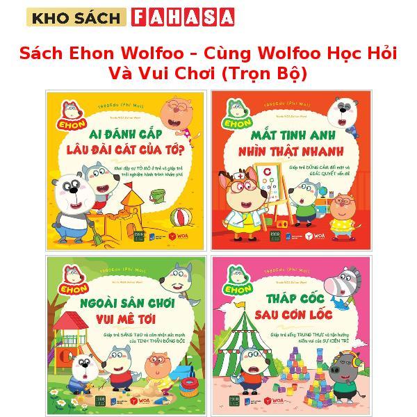 Sách Ehon Wolfoo – Cùng Wolfoo Học Hỏi Và Vui Chơi (Trọn Bộ)
