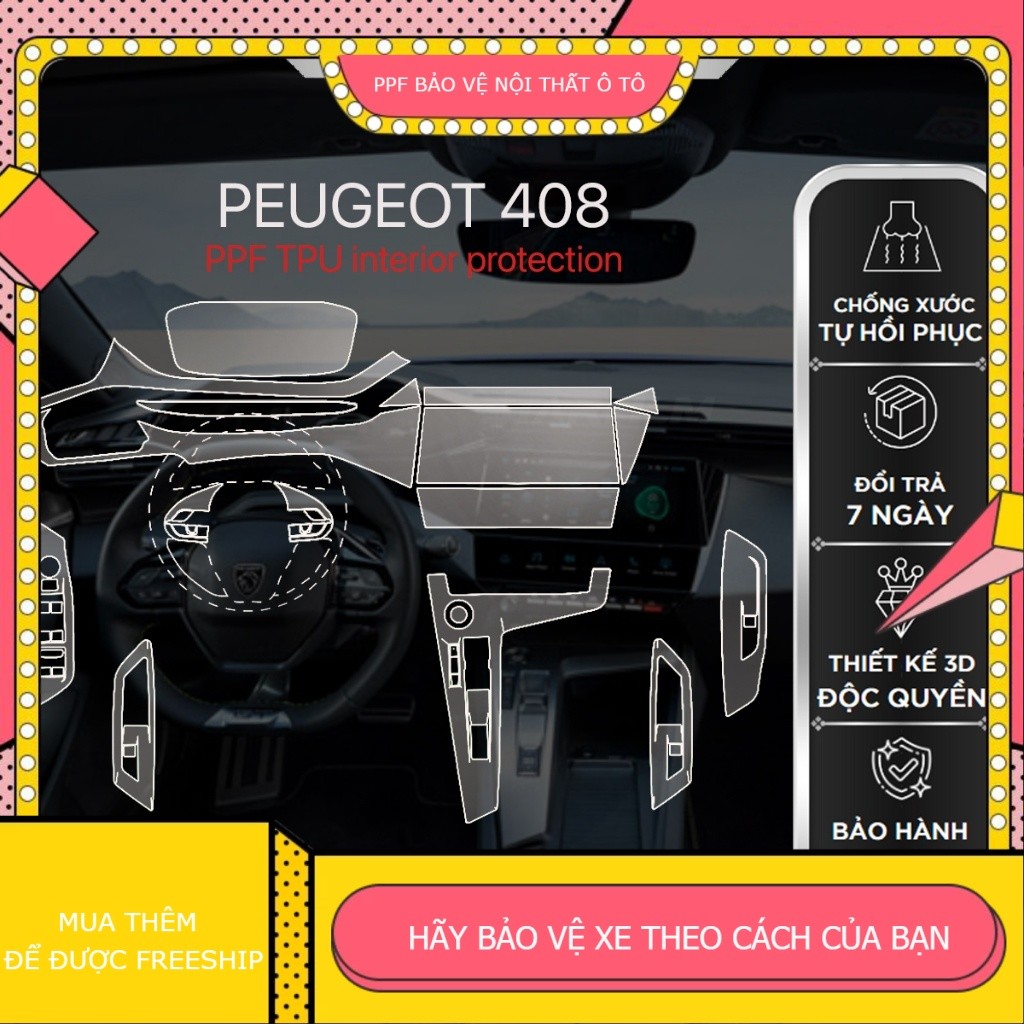 PEUGEOT 408 bộ PPF bảo vệ chống xước nội thất
