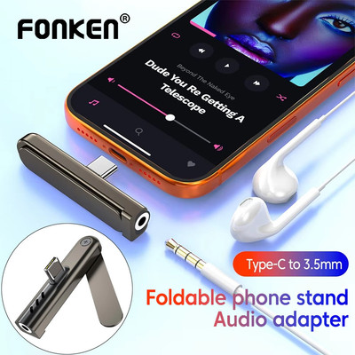 Fonken Type-C sang 3,5mm Giá đỡ âm thanh Giá đỡ điện thoại có thể gập lại với đầu nối tai nghe nữ 3,5mm