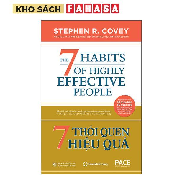 Sách - 7 Thói Quen Hiệu Quả - The 7 Habits Of Highly Effective People - Bìa Cứng (Tái Bản 2022)