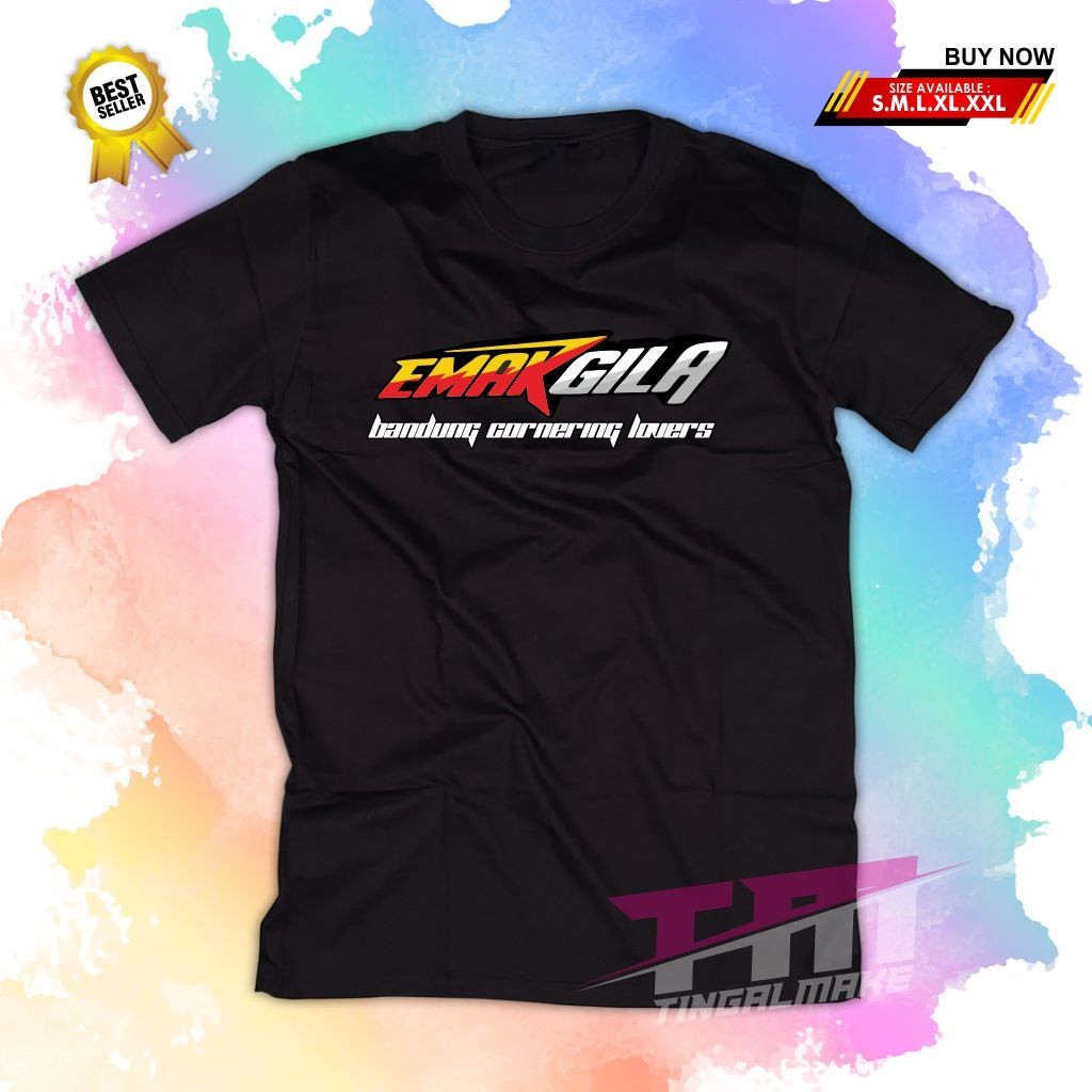 KAOS RACING SIMPEL EMAK GILA UNISEX l KAOS DISTRO PRIA WANITA l BANDUNG CORNERING EMAK GILA