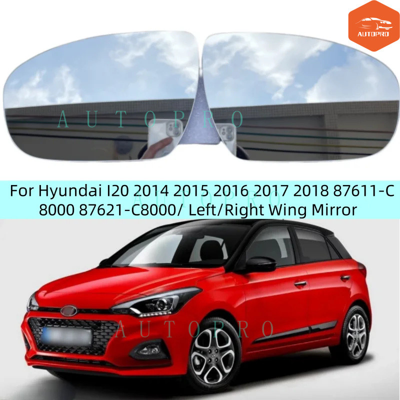 Dành Cho Xe Hyundai I20 2014 2015 2016 2017 2018 Gương Chiếu Hậu Phụ Kiện Ô Tô 8761-C8000 87621-C800