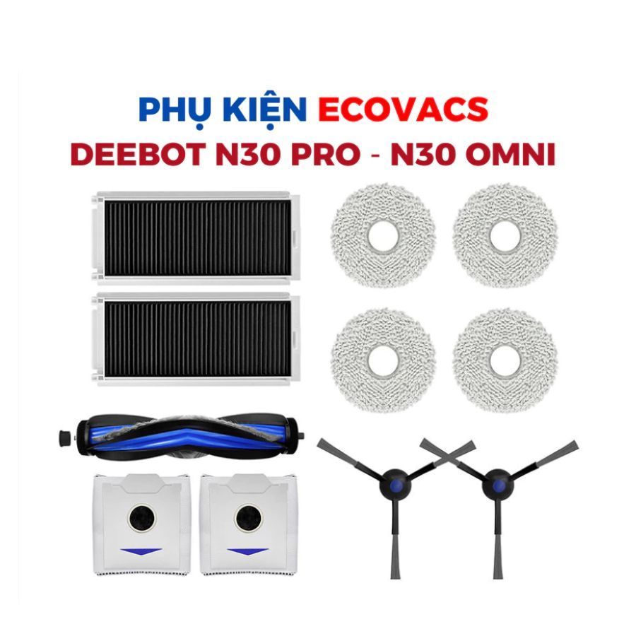 Phụ kiện Robot hút bụi Ecovacs Deebot N30 Pro N30 Omni _ Phụ kiện thay thế