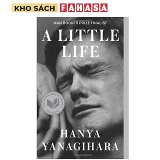 Sách ngoại văn: A Little Life (Bìa Mềm)