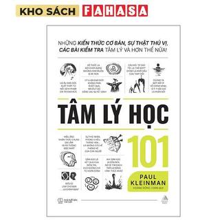 Sách - Tâm Lý Học 101 - Những Kiến Thức Cơ Bản, Sự Thật Thú Vị, Các Bài Kiểm Tra Tâm Lý Và Hơn Thế Nữa!
