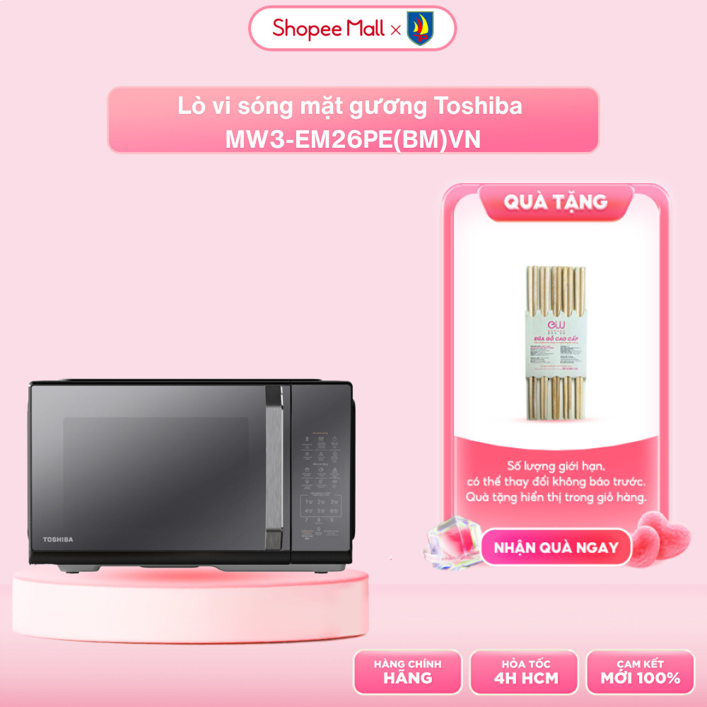 Lò vi sóng mặt gương Toshiba MW3-EM26PE(BM)VN 26 lít - Bảo Hành 12 Tháng
