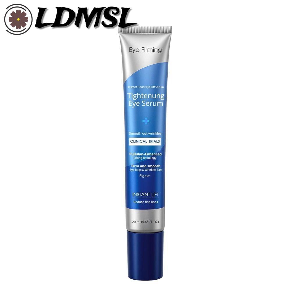 LDMSL Under Eye Tightening Serum, Firming Eye Lift Formula Giảm Túi Polysacarit Eye Serum, bọng mắt 