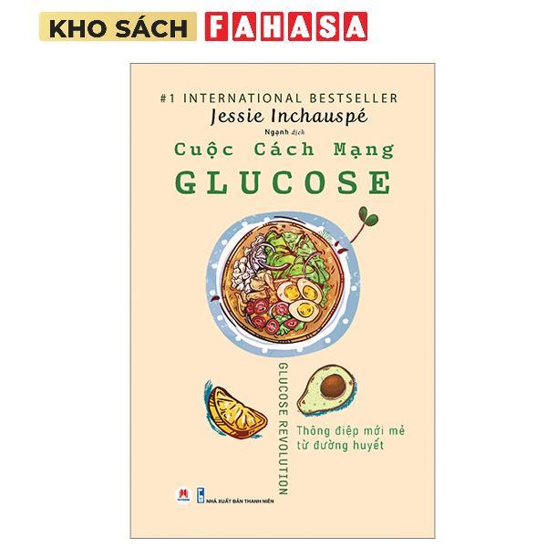 Sách - Cuộc Cách Mạng Glucose