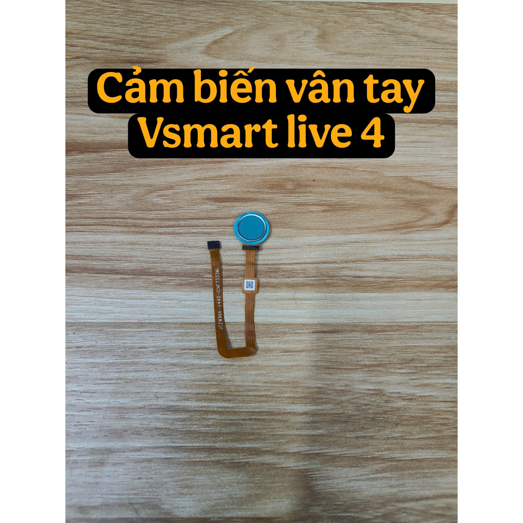 Cảm Biến Vân Tay Vsmart live 4 Zin – Thay Thế Vân Tay Vsmart live 4 Nhạy, Ổn Định