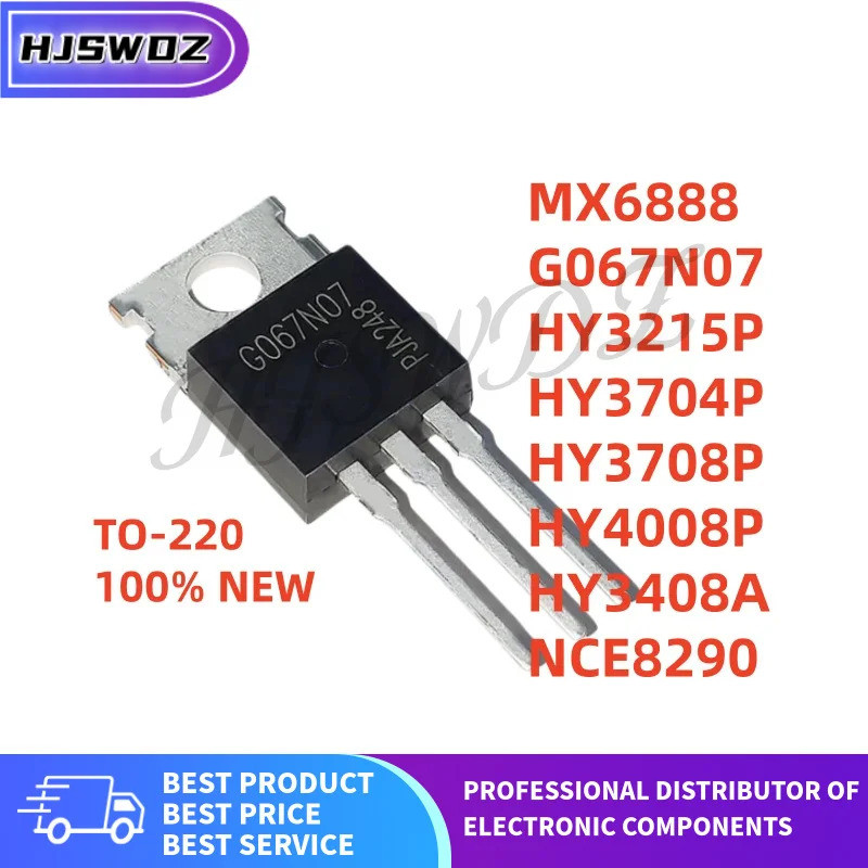 10 CÁI TO-220 G067N07 HY3708P HY3215P HY4008P HY3408A NCE8290 HY3704P MX6888 HY3708 HY3215 HY4008 HY