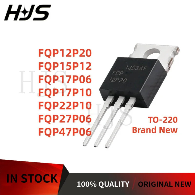 10 Cái TO-220 FQP27P06 FQP22P10 FQP15P12 FQP17P06 FQP17P10 FQP12P20 FQP47P06 MOS FET Transistor mos 