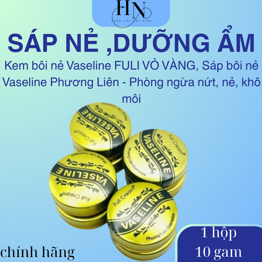 Kem bôi nẻ Vaseline FULI VỎ VÀNG, Sáp bôi nẻ Vaseline Phương Liên - Phòng ngừa nứt, nẻ, khô môi