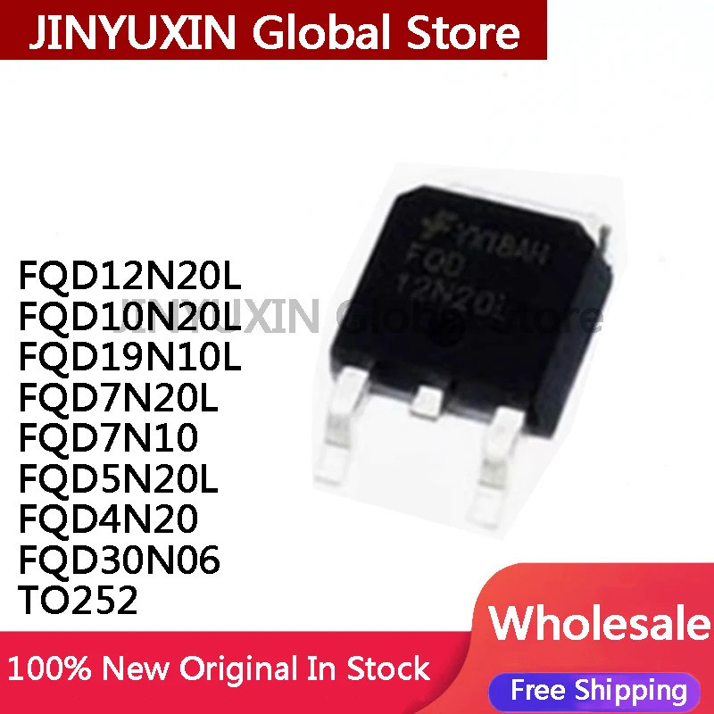 5 CÁI FQD19N10L FQD4N20 FQD5N20L FQD7N20L FQD10N20L FQD12N20L FQD30N06 FQD7N10 TO-252 Bóng bán dẫn h
