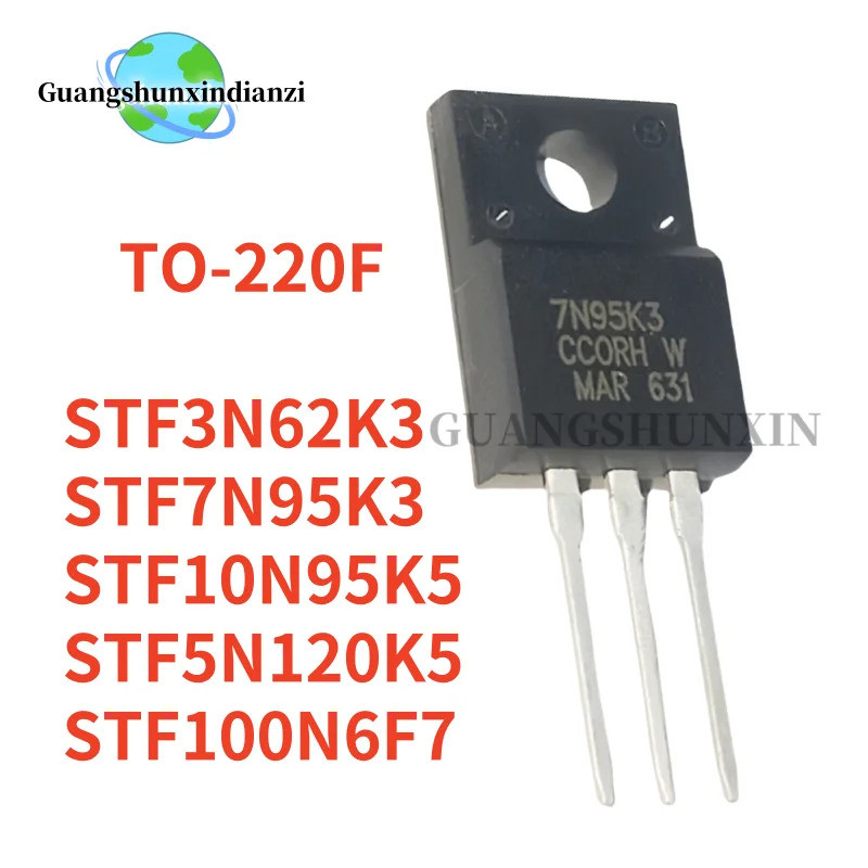5 Chiếc STF100N6F7 STF5N120K5 STF3N62K3 STF7N95K3 STF10N95K5 100N6F7 5N120KS 7N95K3 3N62K3 10N95K5 T