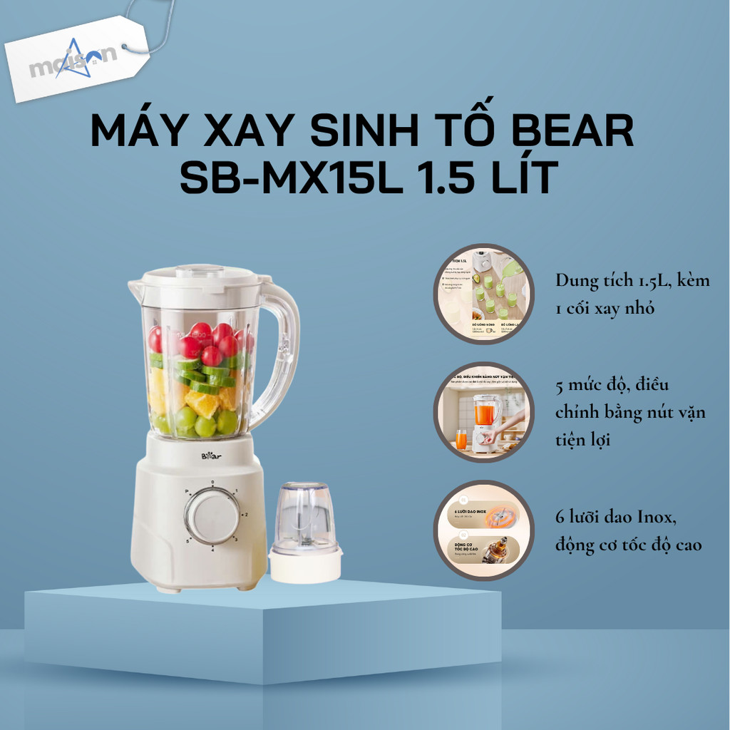 Máy Xay Sinh Tố Bear SB-MX15L | Dung Tích 1.5L | Công Suất 700W - Bảo Hành 18 Tháng